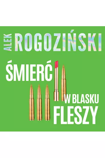 Audiobook �mier� w blasku fleszy mp3 - Alek Rogozi�ski