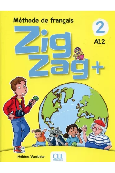 Zig Zag plus 2 A1.2 podr�cznik + CD CLE - Vanthier Helene