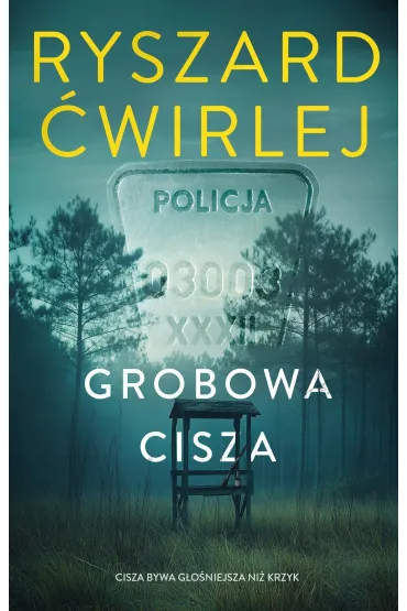 Grobowa cisza - Ryszard �wirlej