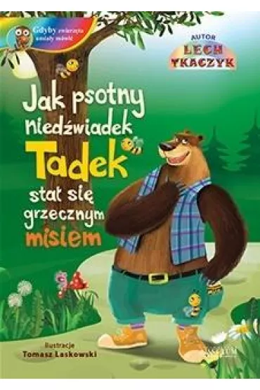 Jak psotny nied�wiadek Tadek sta� si� ... + CD - Lech Tkaczyk