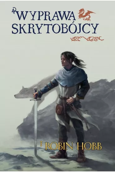Wyprawa Skrytob�jcy. Skrytob�jca. Tom 3 - Robin Hobb