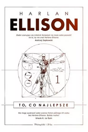 To, co najlepsze. Tom 1 - Harlan Ellison
