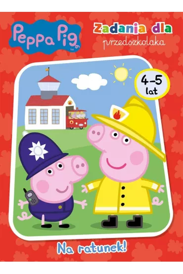 Peppa Pig Zadania dla przedszkolaka cz�� 5. Na ratunek?