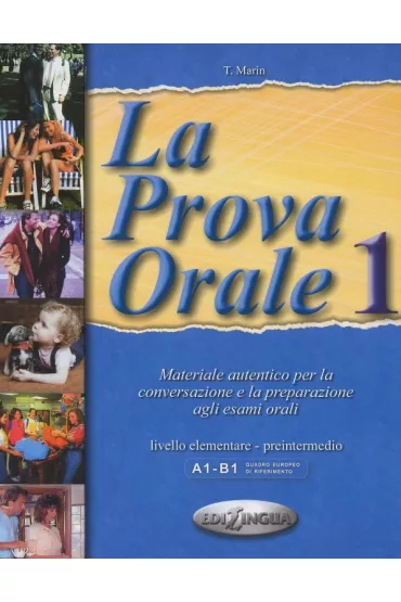 La prova orale 1 livello elementare - Telis Marin