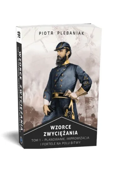 eBook Planowanie, improwizacja i fortele na polu bitwy. Wzorce zwyci�ania. Tom 1 mobi epub - Andrzej Kruczy�ski, Piotr Plebaniak