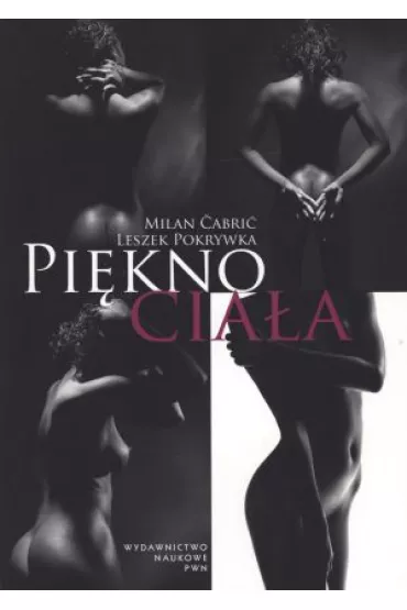 Pi�kno cia�a - Cabric Milan, Leszek Pokrywka