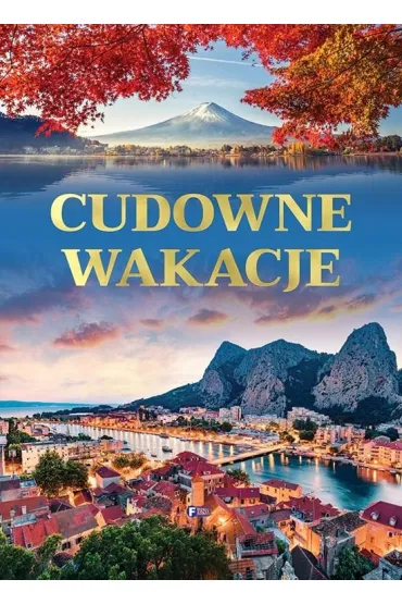 Cudowne wakacje