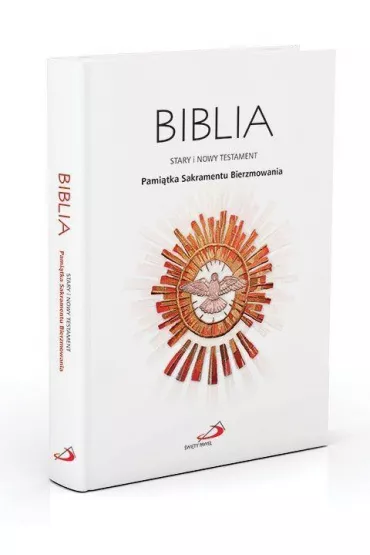 Biblia ST i NT. Pami�tka Sakramentu Bierzmowania