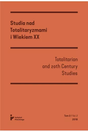 Studia nad totalitaryzmami i wiekiem XX Nr 2/2018