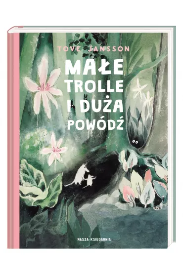 Mae trolle i dua powd. Muminki. Tom 1 - Tove Jansson