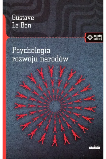 Psychologia rozwoju narod�w - Gustave Le Bon
