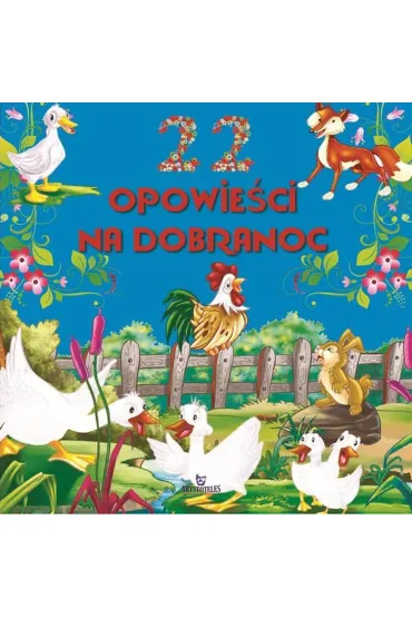 22 opowie�ci na dobranoc