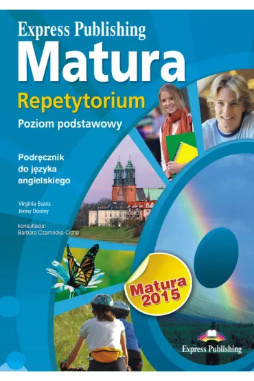 Matura. Repetytorium. Poziom podstawowy. Podr�cznik do j�zyka angielskiego - Jenny Dooley, Virginia Evans
