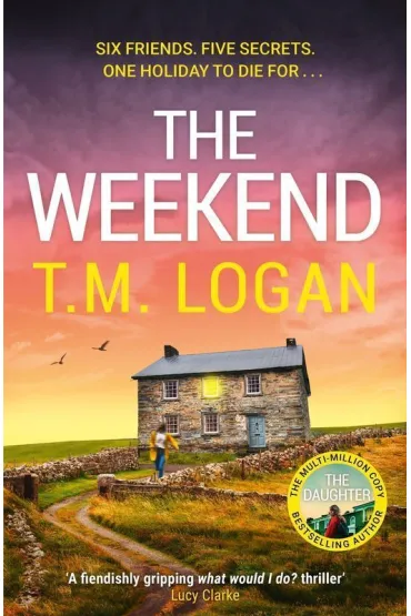 The Weekend - T. M. Logan