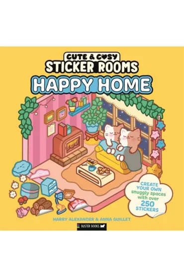 Sticker Rooms: Happy Home - Harry Alexander, Anna  Guillet