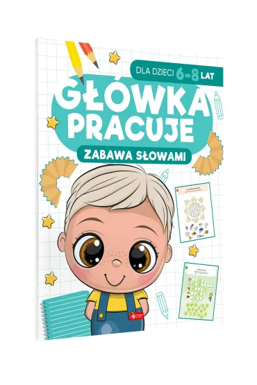 G��wka pracuje. Zabawa s�owami - Iwona Baturo