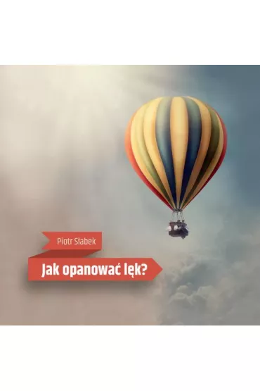 Audiobook Jak opanowa lk? mp3 - Piotr Sabek 