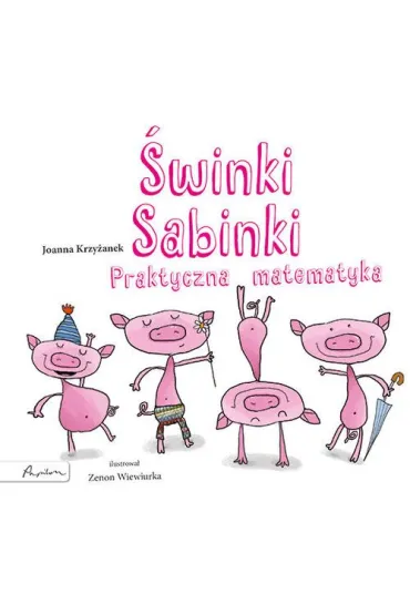 �winki Sabinki. Praktyczna matematyka - Joanna Krzy�anek
