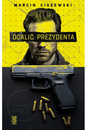 Ocali� prezydenta - Marcin Ciszewski