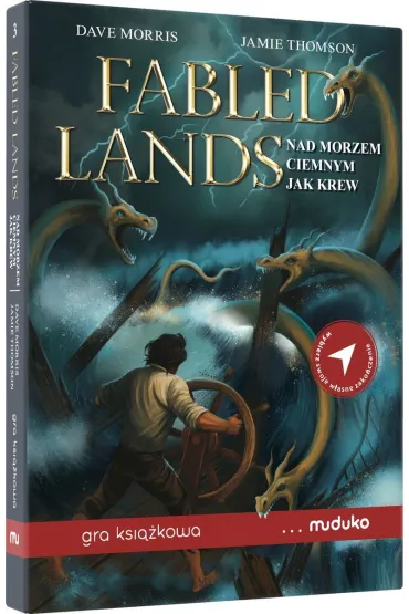 Fabled Lands. Nad morzem ciemnym jak krew. Gra ksi��kowa - Jamie Thomson, Dave Morris