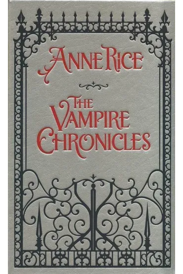 The Vampire Chronicles EXP-PROP - Anne Rice