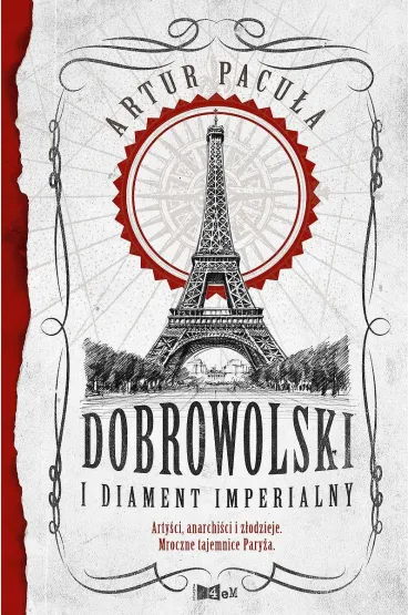 Dobrowolski i diament imperialny - Artur Pacu�a