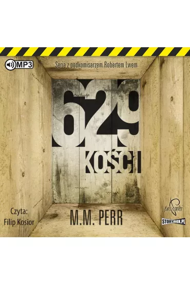 Audiobook 629 ko�ci. Podkomisarz Robert Lew. Tom 1 CD - M. M. Perr