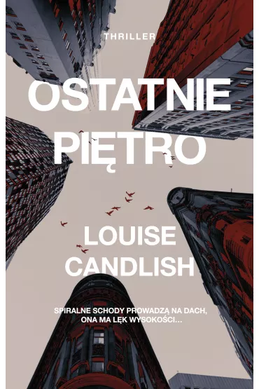 Ostatnie pi�tro - Louise Candlish