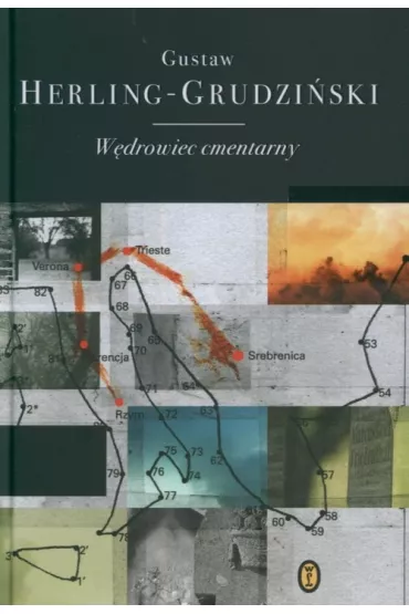 W�drowiec cmentarny - Gustaw Herling-Grudzi�ski
