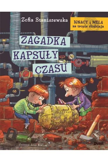 Ignacy i Mela na tropie z�odzieja. Zagadka kapsu�y czasu - Zofia Staniszewska