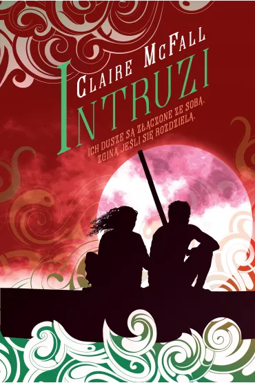 Intruzi T.2 Cyklu O Przewo�niku - Claire McFall