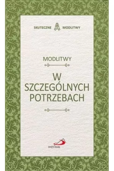 Modlitwy w szczeg�lnych potrzebach