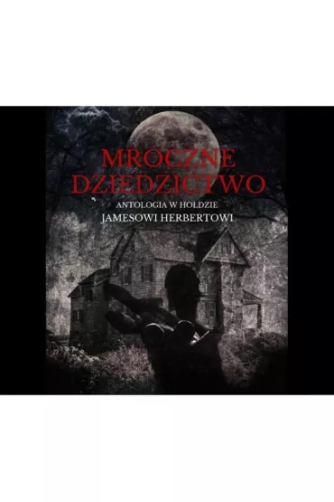 Mroczne dziedzictwo