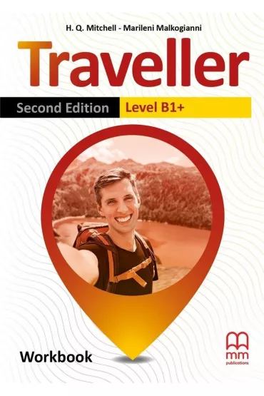 Traveller 2nd edition. Level B1+. Workbook - H. Q. Mitchell, Marileni Malkogianni