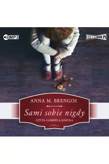 Audiobook Sami sobie nigdy CD - Anna M. Brengos
