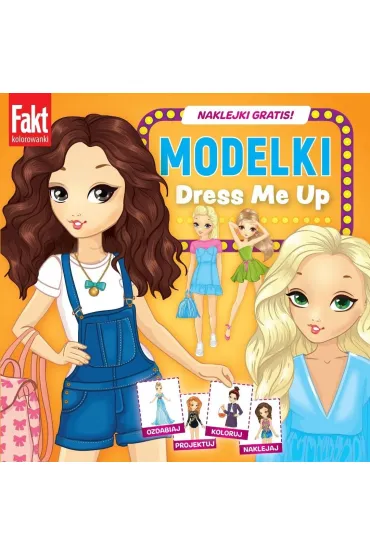 Modelki. Dress me up