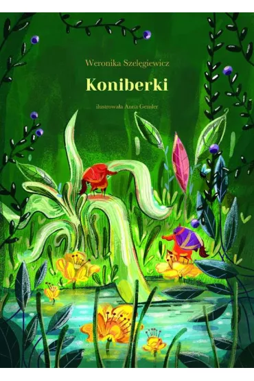 Koniberki - Weronika Szel�giewicz