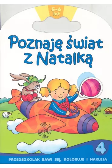 Poznaj� �wiat z natalk� nr 4 - Renata Wi�cek