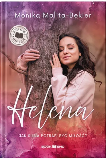 Helena. Du�e litery - Monika  Malita-Bekier