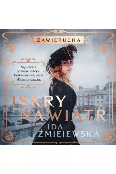 Audiobook Zawierucha. Iskry na wiatr mp3 - Ida miejewska