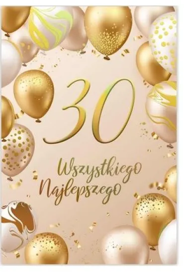 Karnet B6 30 Urodziny z�ote i be�owe balony