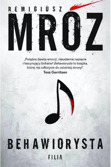 Behawiorysta. Gerard Edling. Tom 1. Wydanie specjalne - Remigiusz Mr�z