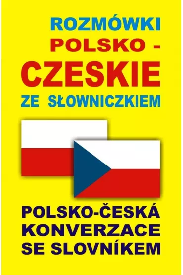 Rozm�wki polsko-czeskie ze s�owniczkiem