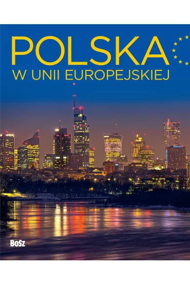 Polska w Unii Europejskiej - Witold Or�owski
