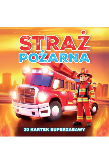 Ksi��ka kolorowanka Stra� Po�arna 3D (30 kartek superzabawy), MD