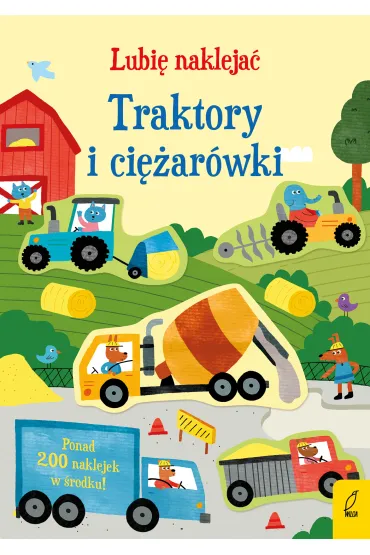 Lubi� nakleja�. Traktory i ci�ar�wki - Hannah  Watson