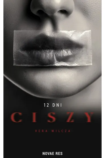 12 dni ciszy - Vera  Wilcza