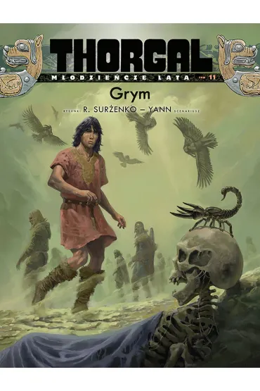 Grym. Thorgal. Modziecze lata. Tom 11 - Roman Surenko, Yann Le Pennetier