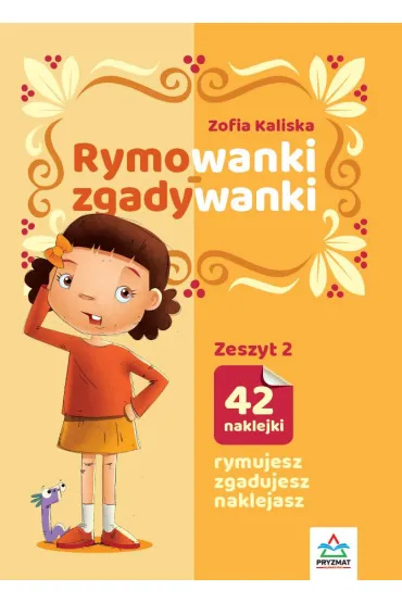 Rymowanki - zgadywanki. Zeszyt 2 - Zofia Kaliska