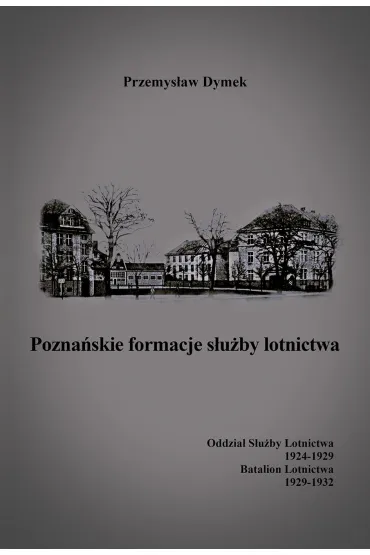 Pozna�skie formacje s�u�by lotnictwa - Przemys�aw Dymek